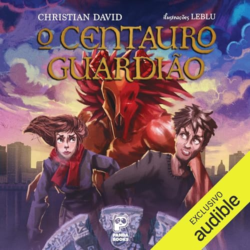 O Centauro Guardião [The Guardian Centaur] cover art