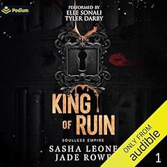 King of Ruin Audiobook By Sasha Leone, Jade Rowe cover art