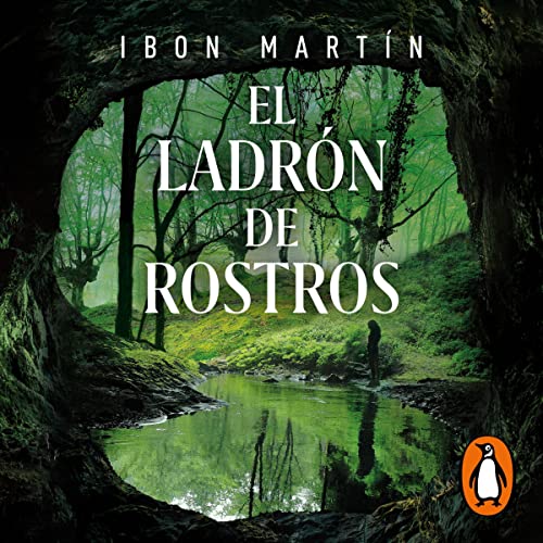 El ladrón de rostros [The Thief of Faces] Audiolibro Por Ibon Martín arte de portada