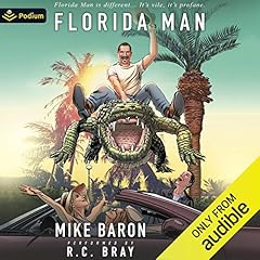 Florida Man Audiobook By Mike Baron cover art