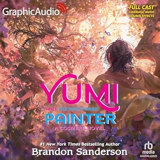 Yumi and the Nightmare Painter (Dramatized Adaptation) Audiolibro Por Brandon Sanderson arte de portada