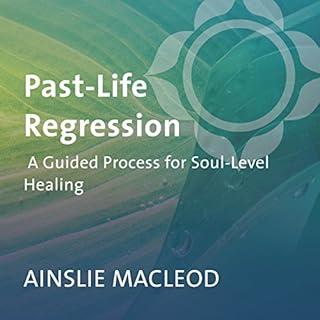 Past-Life Regression Audiolibro Por Ainslie MacLeod arte de portada