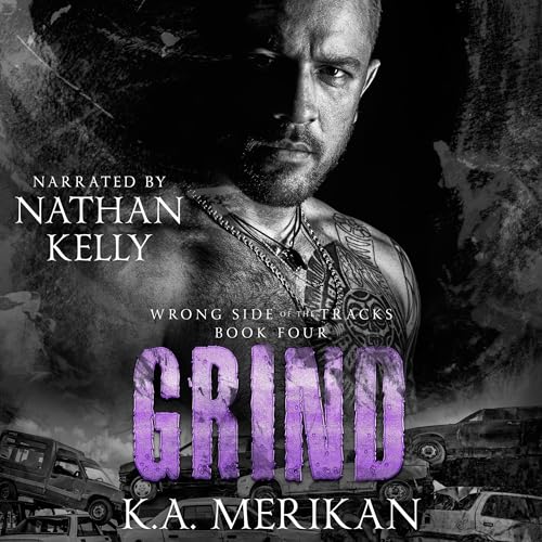 Grind Audiobook By K.A. Merikan cover art