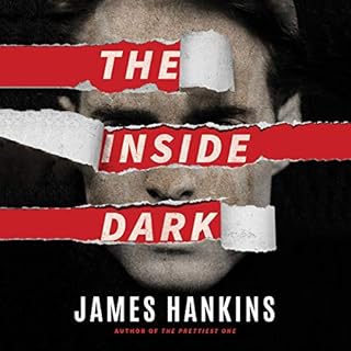 The Inside Dark Audiolibro Por James Hankins arte de portada