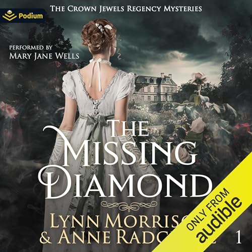 The Missing Diamond Audiolibro Por Anne Radcliffe, Lynn Morrison arte de portada