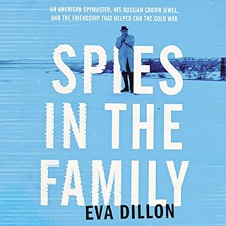 Spies in the Family Audiobook By Eva Dillon cover art