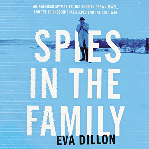 Spies in the Family Audiolibro Por Eva Dillon arte de portada