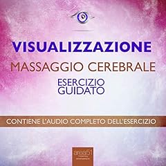 Visualizzazione. Massaggio cerebrale copertina