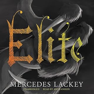 Elite Audiobook By Mercedes Lackey cover art