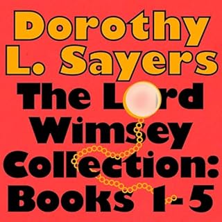 The Lord Peter Wimsey Collection: Books 1-5 Audiolibro Por Dorothy L. Sayers arte de portada