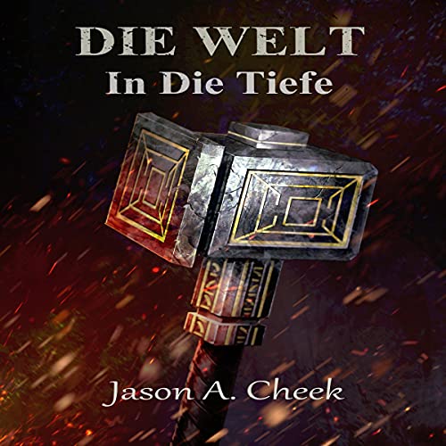 In Die Tiefe [Into the Deep] Audiobook By Jason Cheek cover art