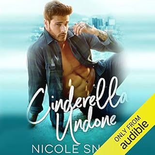 Cinderella Undone Audiolibro Por Nicole Snow arte de portada