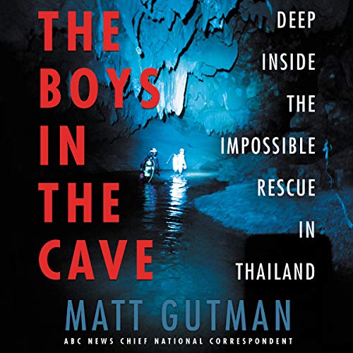 The Boys in the Cave Audiobook By Matt Gutman cover art