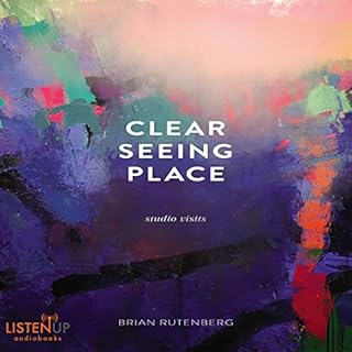 Clear Seeing Place Audiobook By Brian Rutenberg cover art