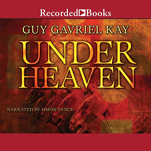 Under Heaven Audiobook By Guy Gavriel Kay cover art