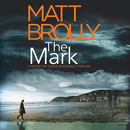 The Mark Audiolibro Por Matt Brolly arte de portada