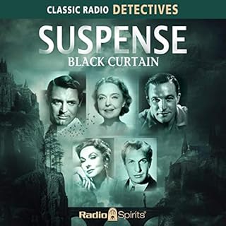 Suspense: Black Curtain Audiobook By Original Radio Broadcast cover art