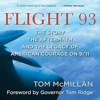 Flight 93 Audiobook By Tom McMillan, Governor Tom Ridge - foreword cover art