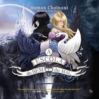 A Escola do Bem e do Mal Audiolivro Por Soman Chainani capa