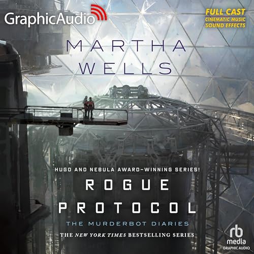 Rogue Protocol (Dramatized Adaptation) Audiobook By Martha Wells cover art