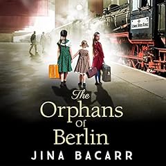 Couverture de The Orphans of Berlin