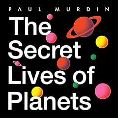 The Secret Lives of Planets cover art