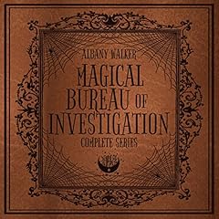 Magical Bureau of Investigation: Complete Series, Books 1-3 cover art