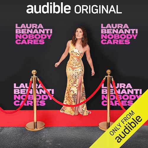 Laura Benanti: Nobody Cares Audiobook By Laura Benanti cover art