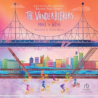 The Vanderbeekers Make a Wish Audiolibro Por Karina Glaser arte de portada