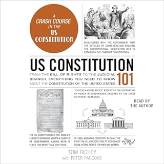 US Constitution 101 Audiolibro Por Tom Richey, Peter Paccone arte de portada