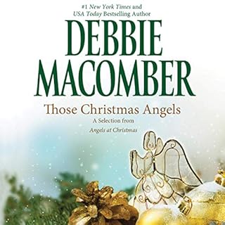 Those Christmas Angels: A Selection from Angels at Christmas Audiolibro Por Debbie Macomber arte de portada