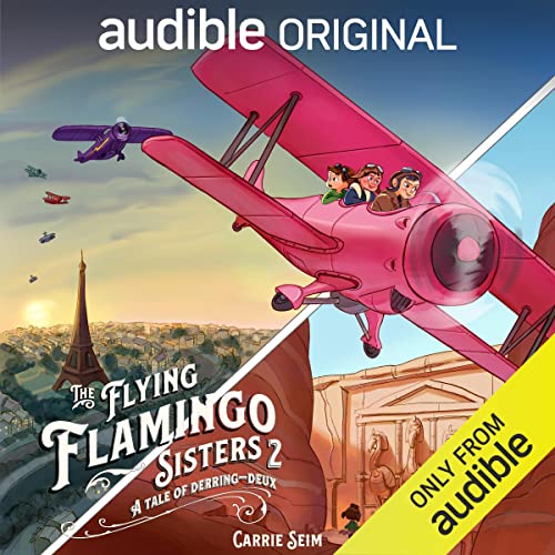 The Flying Flamingo Sisters 2 Audiolibro Por Carrie Seim arte de portada