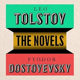 Dostoyevsky and Tolstoy: The Major Novels Audiobook By Fyodor Dostoyevsky, Leo Tolstoy cover art