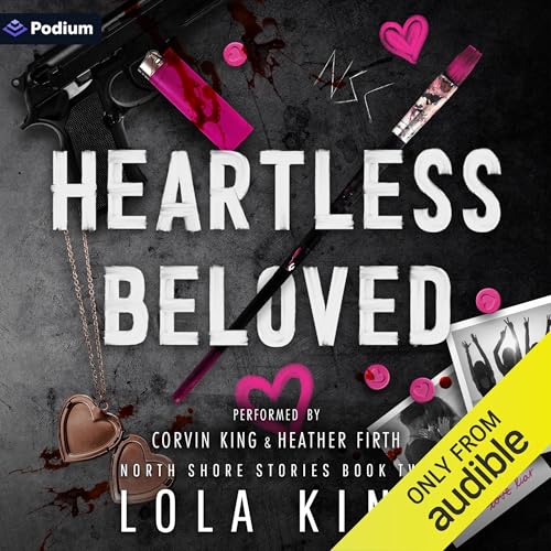 Heartless Beloved Audiobook By Lola King cover art