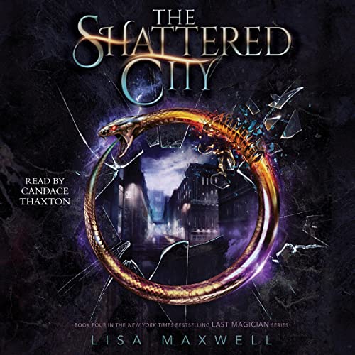 The Shattered City Audiobook By Lisa Maxwell cover art