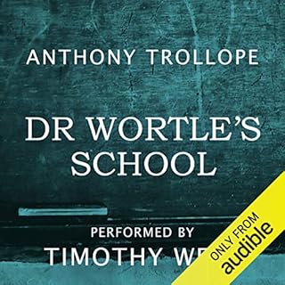 Dr Wortle's School Audiobook By Anthony Trollope cover art