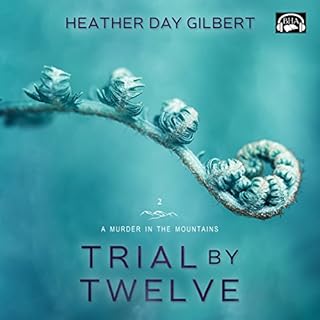 Trial by Twelve Audiobook By Heather Day Gilbert cover art