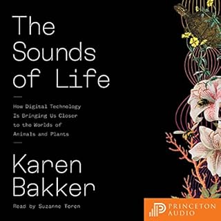 The Sounds of Life Audiobook By Karen Bakker cover art