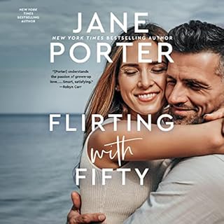 Flirting with Fifty Audiobook By Jane Porter cover art