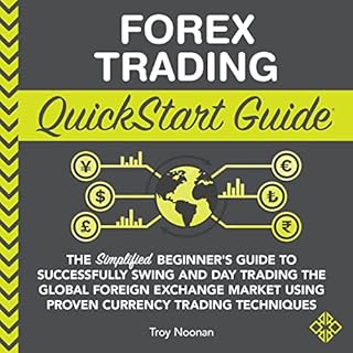 Forex Trading QuickStart Guide Audiolibro Por Troy Noonan arte de portada