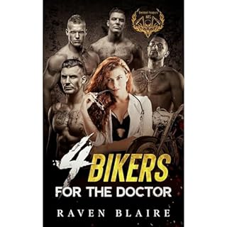 4 Bikers for the Doctor Audiobook By Raven Blaire cover art