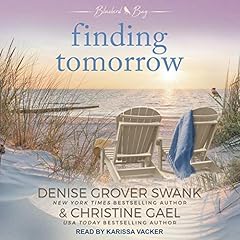 Finding Tomorrow Audiobook By Denise Grover Swank, Christine Gael cover art