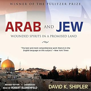 Arab and Jew Audiobook By David K. Shipler cover art