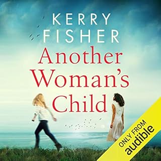 Another Woman’s Child Audiobook By Kerry Fisher cover art