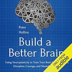 Build a Better Brain Audiolibro Por Peter Hollins arte de portada