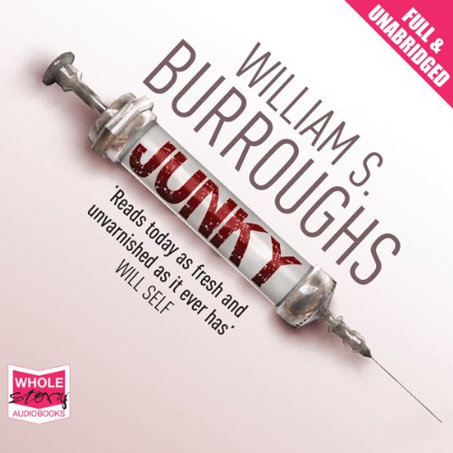 Junky Audiobook By William S. Burroughs cover art