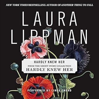 Hardly Knew Her Audiolibro Por Laura Lippman arte de portada