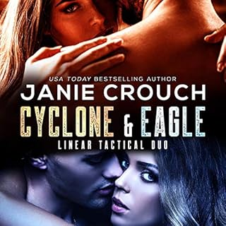 Cyclone & Eagle (Military Romantic Suspense) Audiolibro Por Janie Crouch arte de portada