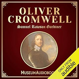 Oliver Cromwell Audiolibro Por Samuel Rawson Gardiner arte de portada