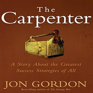 The Carpenter Audiolibro Por Jon Gordon arte de portada